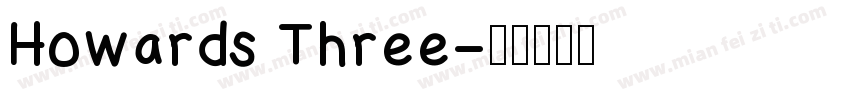 Howards Three字体转换